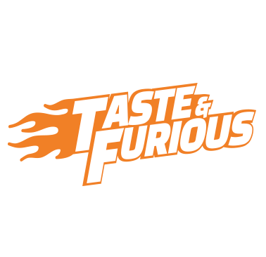 TASTE & FURIOUS